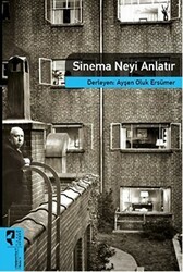 Sinema Neyi Anlatır - HayalPerest Kitap