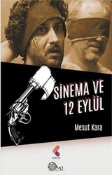 Sinema ve 12 Eylül - Klaros Yayınları