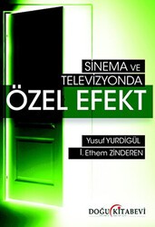 Sinema ve Televizyonda Özel Efekt - Doğu Kitabevi