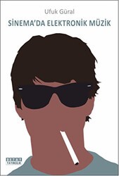 Sinema`da Elektronik Müzik - Detay Yayıncılık