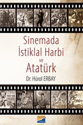 Sinemada İstiklal Harbi ve Atatürk - Siyasal Kitabevi