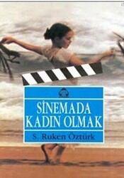 Sinemada Kadın Olmak - Alan Yayıncılık
