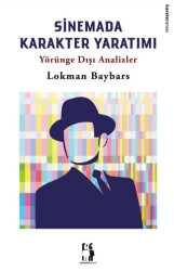 Sinemada Karakter Yaratımı - Metinlerarası Kitap