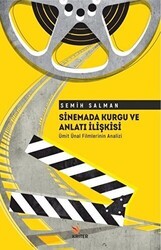 Sinemada Kurgu ve Anlatı İlişkisi - Kriter Yayınları
