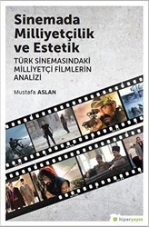 Sinemada Milliyetçilik ve Estetik - Hiperlink Yayınları