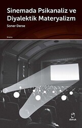 Sinemada Psikanaliz ve Diyalektik Materyalizm - Doruk Yayınları