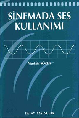Sinemada Ses Kullanımı - 1