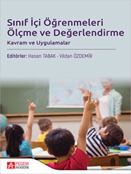 Sınıf İçi Öğrenmeleri Ölçme ve Değerlendirme - Pegem Akademi Yayıncılık