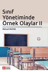 Sınıf Yönetiminde Örnek Olaylar II - Pegem Akademi Yayıncılık