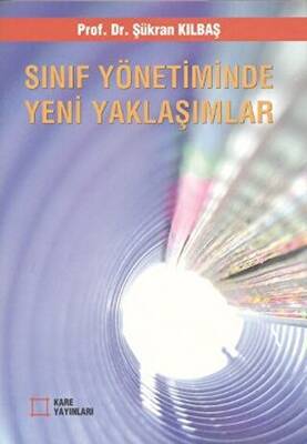 Sınıf Yönetiminde Yeni Yaklaşımlar - 1