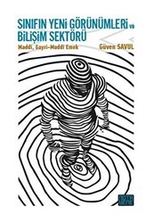 Sınıfın Yeni Görünümleri ve Bilişim Sektörü - Nota Bene Yayınları
