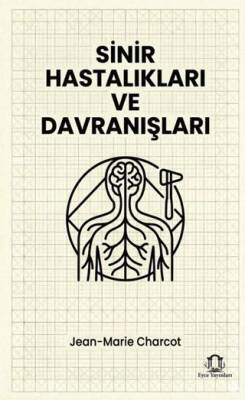 Sinir Hastalıkları ve Davranışları - 1