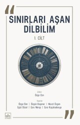 Sınırları Aşan Dilbilim - 1. Cilt - İthaki Yayınları
