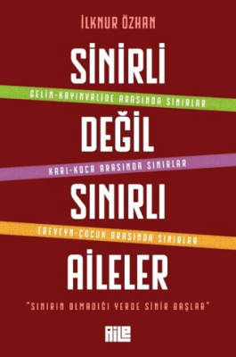 Sinirli Değil Sınırlı Aileler - 1