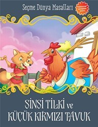 Sinsi Tilki ve Küçük Kırmızı Tavuk - Parıltı Yayınları