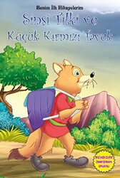 Sinsi Tilki ve Küçük Kırmızı Tavuk - Parıltı Yayınları