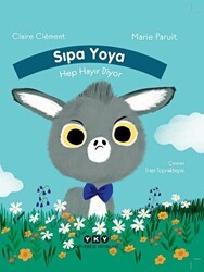 Sıpa Yoya Hep Hayır Diyor - Yapı Kredi Yayınları