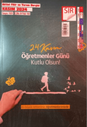 Sır Aktüel Fikir ve Yorum Dergisi Sayı: 101 Kasım 2024 - Sır Dergisi