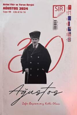 Sır Aktüel Fikir ve Yorum Dergisi Sayı: 98 Ağustos 2024 - 1