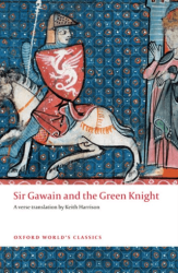 Sir Gawain and The Green Knight - Oxford University Press - Classics