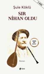 Sır Nihan Oldu - Şule Yayınları