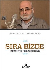 Sıra Bizde - Ensar Neşriyat