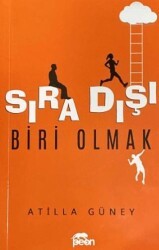 Sıra Dışı Biri Olmak - Peon Kitap