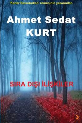 Sıra Dışı İlişkiler - 1