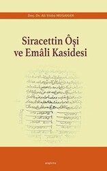 Siracettin Oşi ve Emali Kasidesi - Araştırma Yayınları