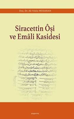 Siracettin Oşi ve Emali Kasidesi - 1