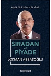 Sıradan ve Piyade - Biyografi Net İletişim ve Yayın