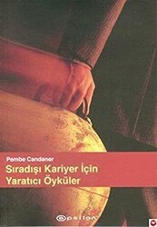 Sıradısı Kariyer Için Yaratıcı Öyküler - Epsilon Yayınevi