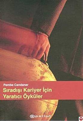 Sıradısı Kariyer Için Yaratıcı Öyküler - 1