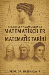 Sıradışı Yaşamlarıyla Matematikçiler ve Matematik Tarihi - Kırmızı Çatı Yayınları