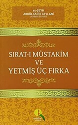Sırat-ı Müstakim ve Yetmiş Üç Fırka - Medine Yayınları