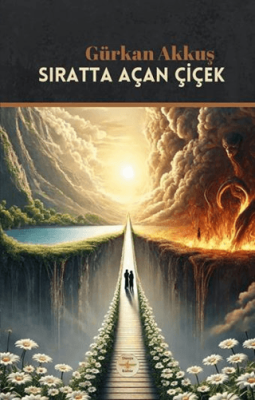 Sıratta Açan Çiçek - 1
