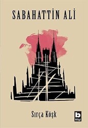 Sırça Köşk - Bilgi Yayınevi