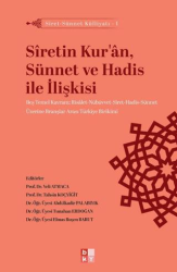 Siret - Sünnet Külliyatı 1 - Siretin Kur`an, Sünnet ve Hadis İle İlişkisi - Babıali Kültür Yayıncılığı