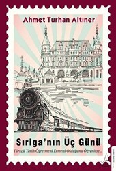 Sıriga’nın Üç Günü - Destek Yayınları