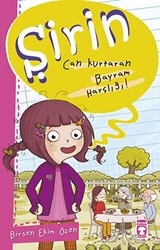 Şirin - Can Kurtaran Bayram Harçlığı! - Timaş Çocuk