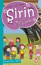 Şirin Fransada Büyük Fiyasko - Dünyayı Geziyorum - Timaş Çocuk