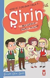 Şirin Mucizelere İnanır mısın? - Kendimi Durduramıyorum 2 - Timaş Çocuk
