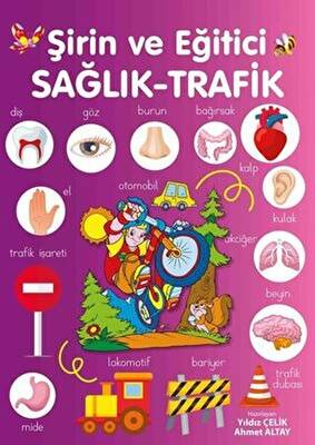 Şirin ve Eğitici Sağlık - Trafik - 1