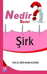 Şirk Nedir? - Beyaz Karınca Yayınları