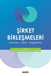 Şirket Birleşmeleri - Seçkin Yayıncılık