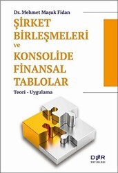 Şirket Birleşmeleri ve Konsolide Finansal Tablolar - Der Yayınları