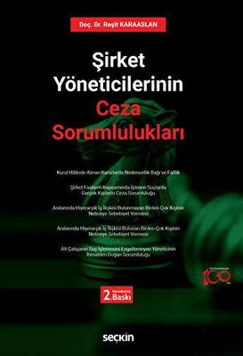 Şirket Yöneticilerinin Ceza Sorumlulukları - 1