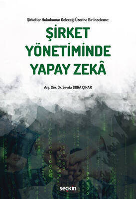 Şirket Yönetiminde Yapay Zeka - 1