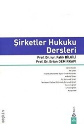 Şirketler Hukuku Dersleri - Dora Basım Yayın