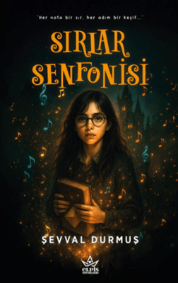 Sırlar Senfonisi - 1